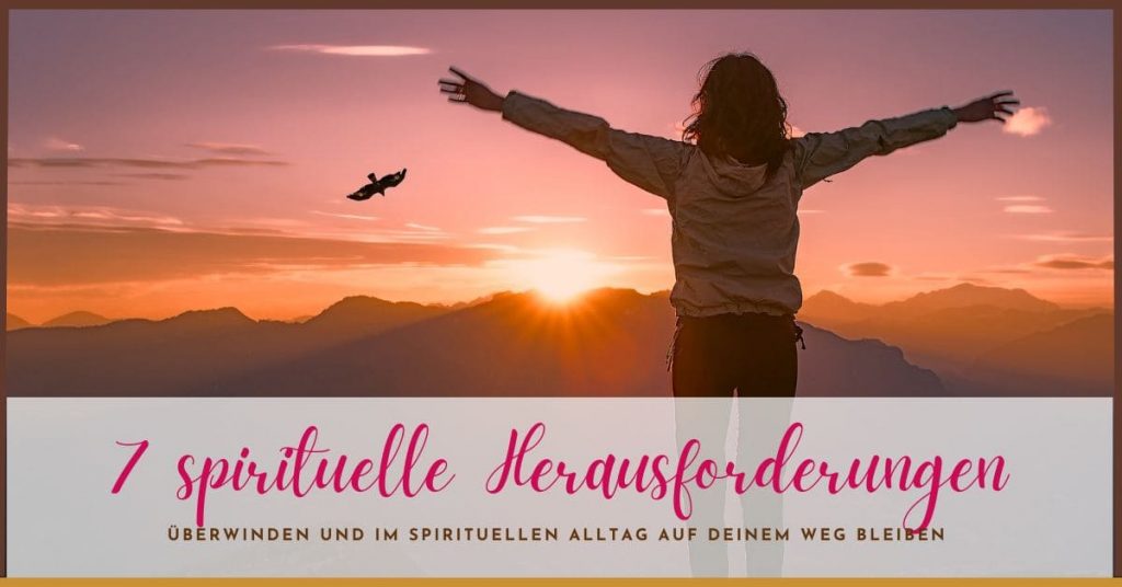 spirituelle Herausforderungen