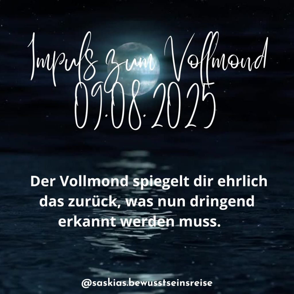 Vollmondimpuls August 2025
