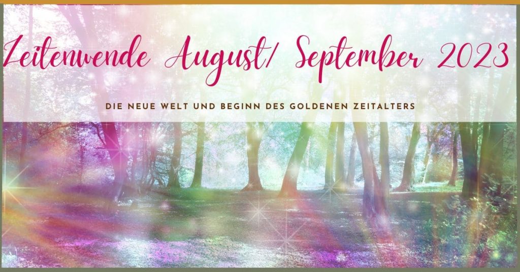 Zeitenwende August September 2023