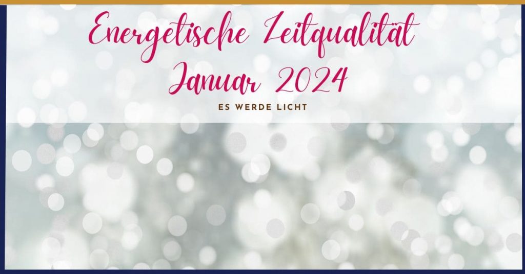 Zeitqualität Januar 2024