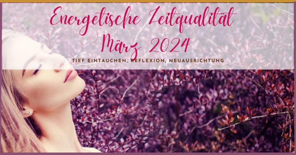 Zeitqualität März 2024