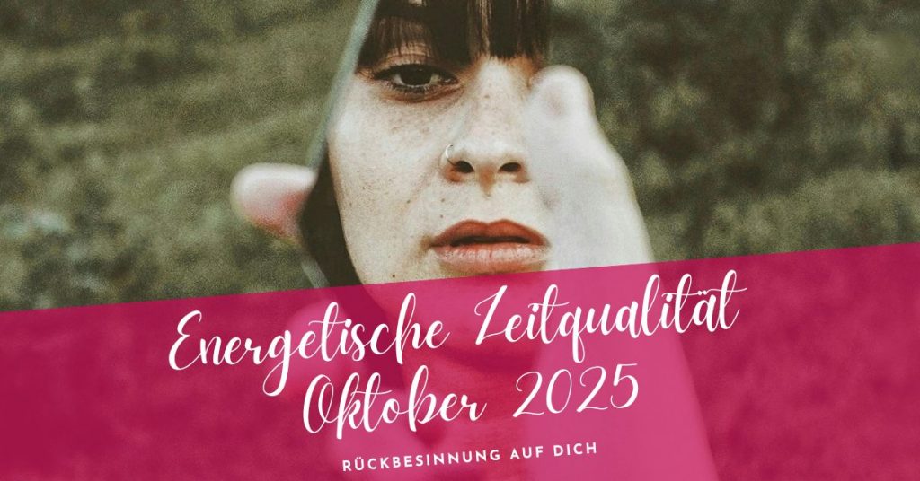 Zeitqualität Oktober 2025